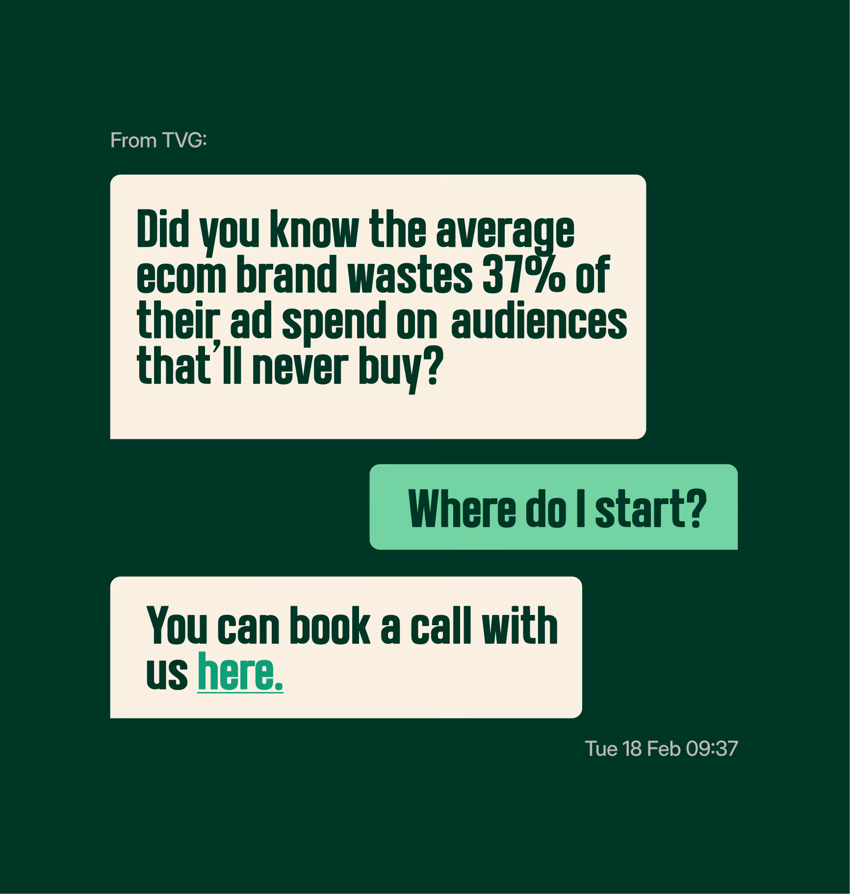 Chat-style TVG graphic, a message about wasted ad spend and a reply linking to book a call