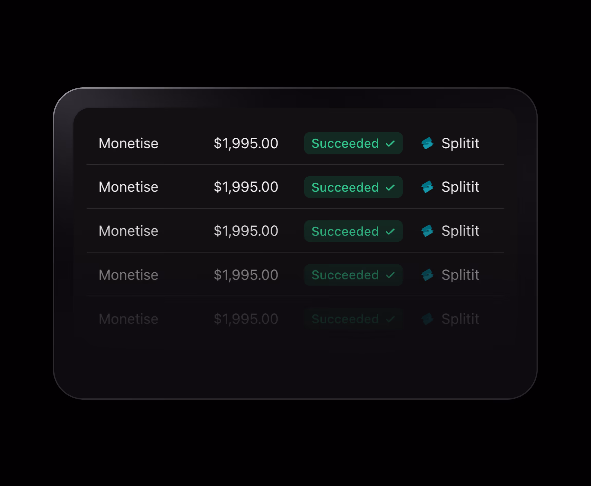 Dark app screen with rows of $1,995 payments marked succeeded